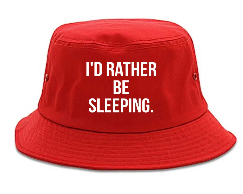 I'd Rather Be Sleeping Bucket Hat